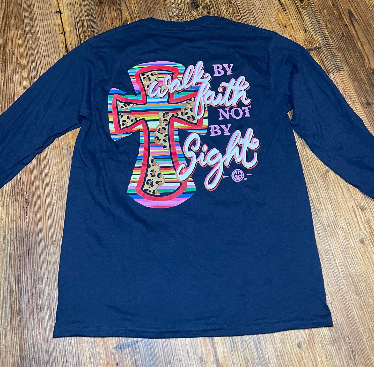 Walk by Faith Longsleeve. SALE!